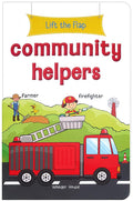 Lift the Flap - Community Helpers: Early Learning Novelty Board Book for Children