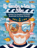 My Grandpa is Like the Sea