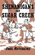 Shenanigans at Sugar Creek
