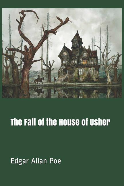 The Fall of the House of Usher