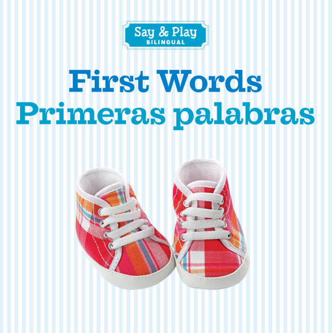 First Words/Primeras Palabras (Bilingual)