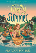 The Firefly Summer (Reprint)