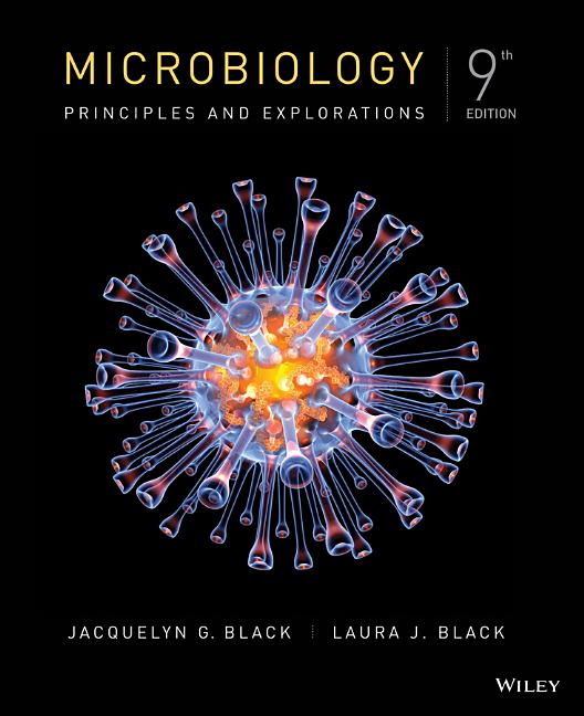 Microbiology: Principles and Explorations