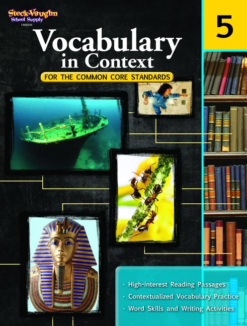 Vocabulary in Context for the Common Core Standards Reproducible Grade 5 (2011)