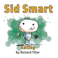 Sid Smart: Eating