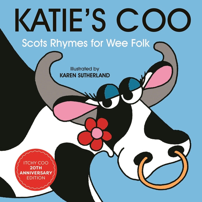 Katie's Coo: Scots Rhymes for Wee Folk
