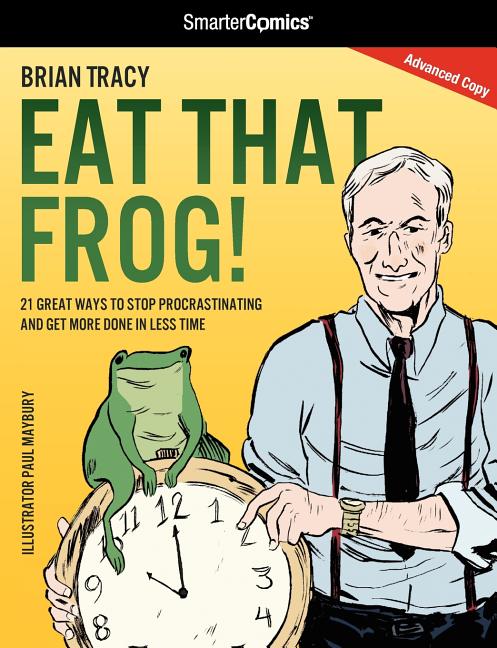 Eat That Frog!