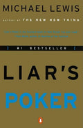 Liar's Poker: Rising Through the Wreckage on Wall Street