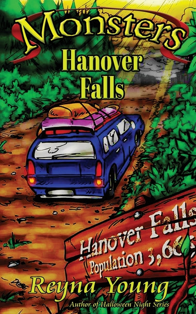 Monsters: Hanover Falls