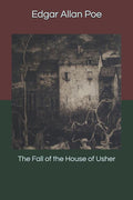 The Fall of the House of Usher