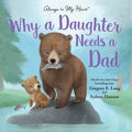 Why a Daughter Needs a Dad