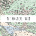 The Magical Fruit