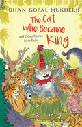 The Cat Who Became King and Other Stories from India