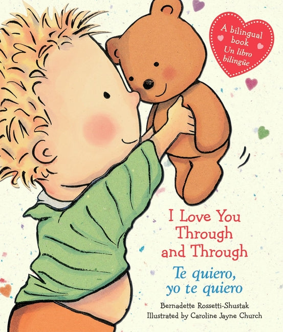 I Love You Through and Through / Te Quiero, Yo Te Quiero (Scholastic Bilingual) (Bilingual)