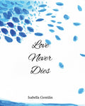 Love Never Dies