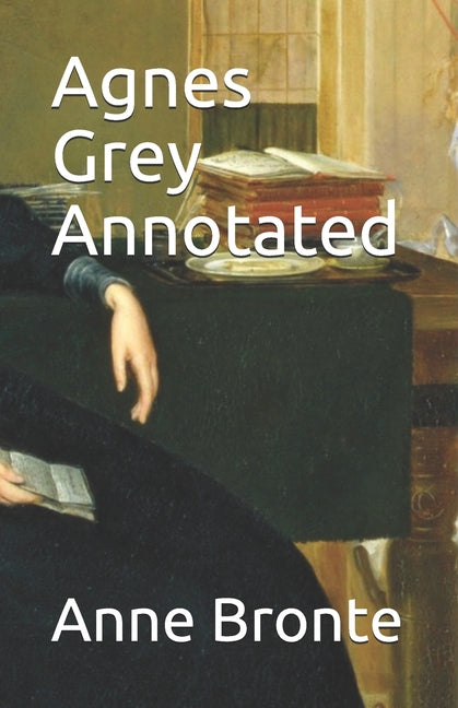 Agnes Grey Annotated