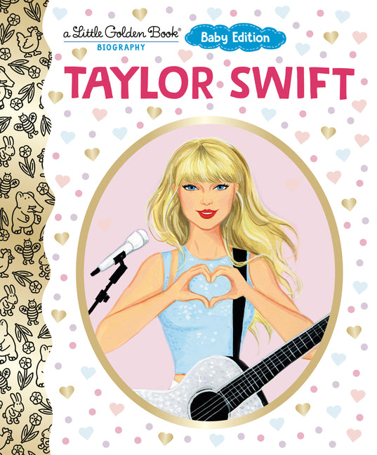Taylor Swift: Baby Edition (a Little Golden Book Biography)