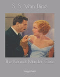 The Kennel Murder Case: Large Print