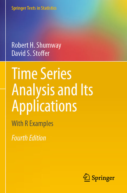 Time Series Analysis and Its Applications: With R Examples (2017)