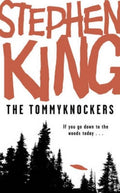 The Tommyknockers