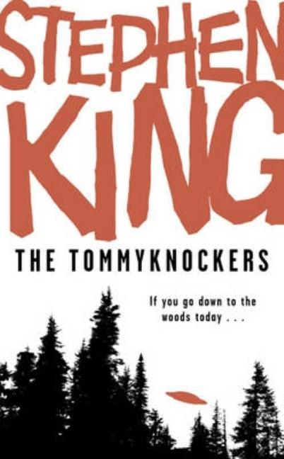 The Tommyknockers