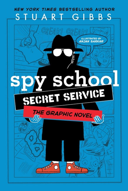 Spy School Secret Service the Graphic Novel