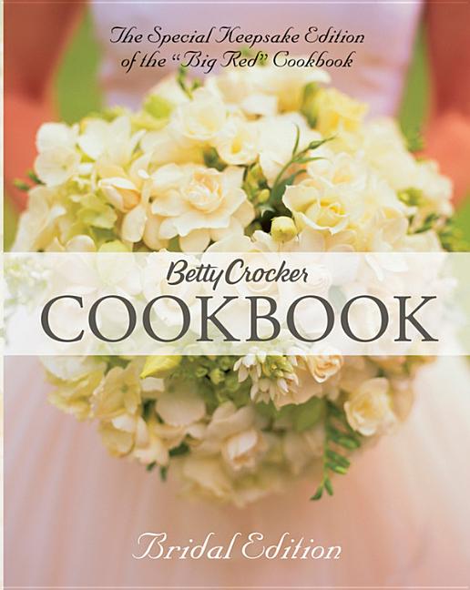 Betty Crocker Cookbook, Bridal Edition (Bridal)