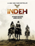 Indeh: A Story of the Apache Wars