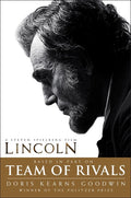Team of Rivals: Lincoln Film Tie-In Edition (Media Tie-In)