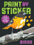 Paint by Sticker (Official): Birds: Create 12 Stunning Images One Sticker at a Time!