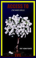 Access to Evil (the Inner Circle)