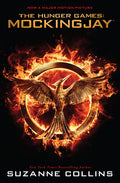Mockingjay (the Final Book of the Hunger Games) (Movie Tie-In): Movie Tie-In Edition Volume 3