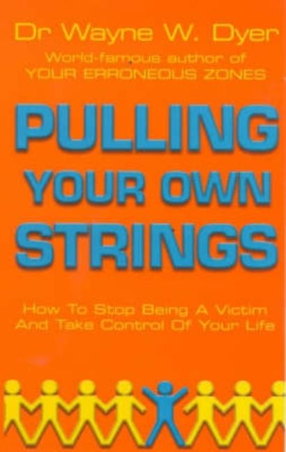 Pulling Your Own Strings (Revised)