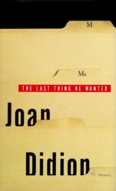 The Last Thing He Wanted (Trade)