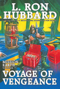 Mission Earth Volume 7: Voyage of Vengeance (Reissue)