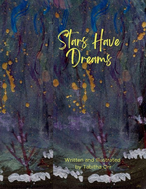 Stars Have Dreams