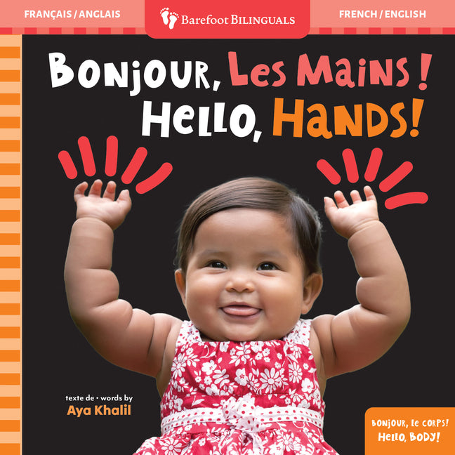 Hello, Hands! (Bilingual French & English)