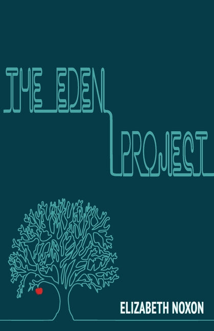 The Eden Project