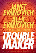 Troublemaker Book 1: A Barnaby and Hooker Graphic Novel