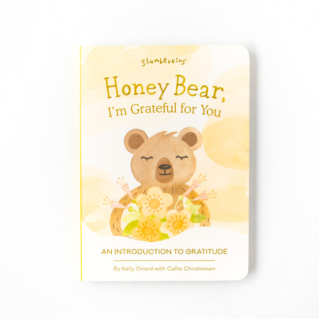 Honey Bear, I'm Grateful for You: An Introduction to Gratitude