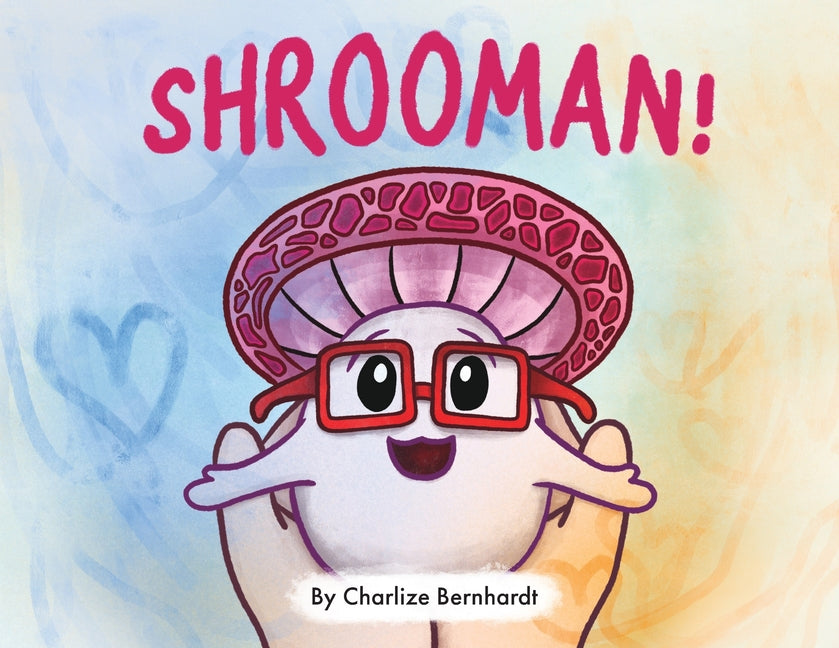 Shrooman!