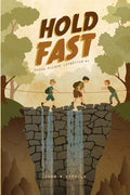 Hold Fast: Honch Wilson Adventure #3
