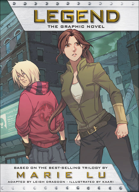 Legend: The Graphic Novel (Bound for Schools & Libraries)