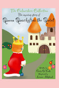 The Colourdore Collection: Queen Quackafina The Quiet