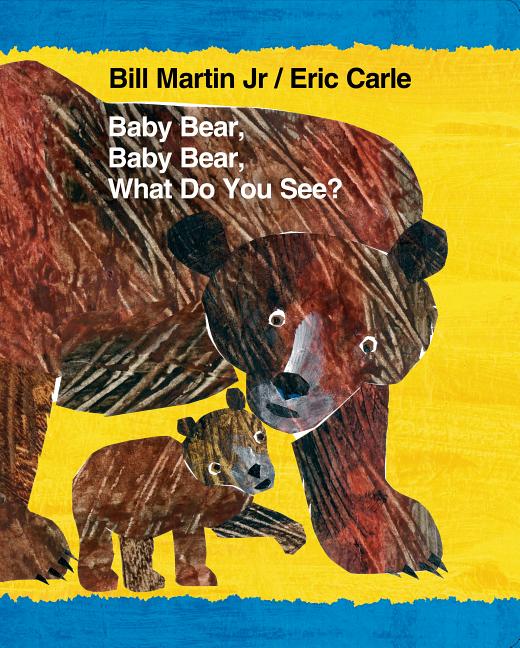 Baby Bear, Baby Bear, What Do You See?: Classic Lap Book