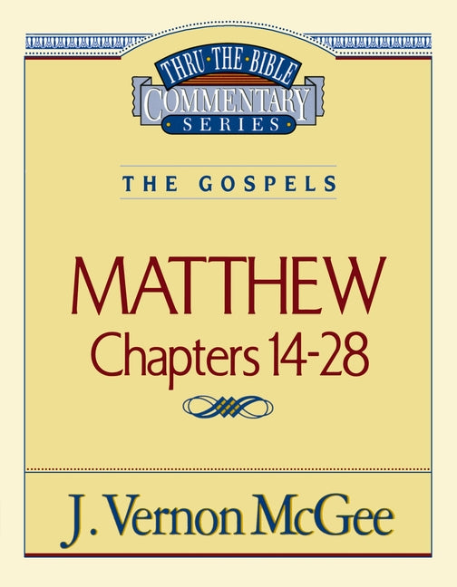 Thru the Bible Vol. 35: The Gospels (Matthew 14-28): 35 (Supersaver)