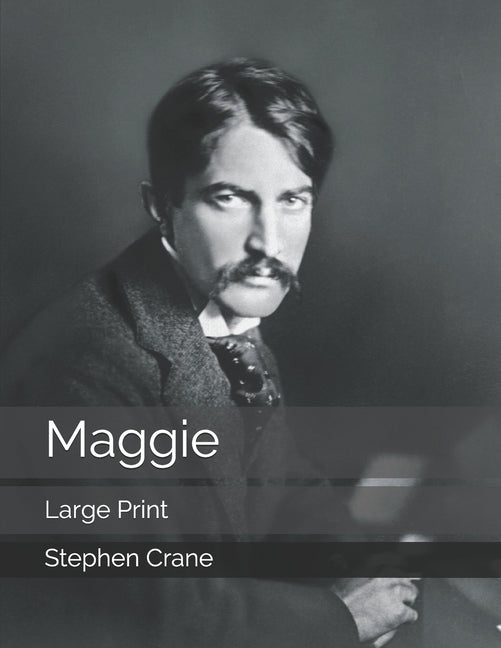 Maggie: Large Print