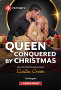 Queen Conquered by Christmas (Original)