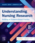 Understanding Nursing Research: Building an Evidence-Based Practice