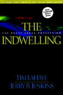 Indwelling: The Beast Takes Possession (Turtleback School & Library)